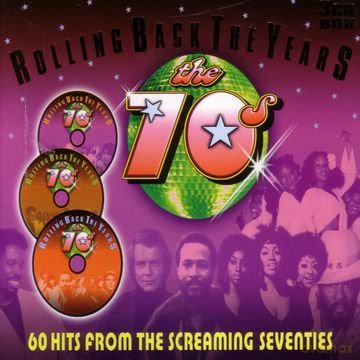 Rolling Back The Years - The 70s [CD]
