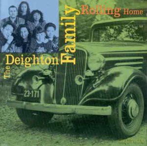 The Deighton Family: Rolling Home [CD]