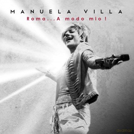 Manuela Villa: Roma...A Modo Mio! [CD]