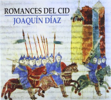 Joaquin Diaz: Romances Del Cid [CD]