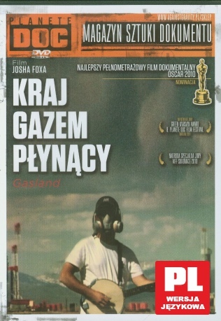 Kraj Gazem Płynący – Magazyn Sztuki Dokumentu [DVD]