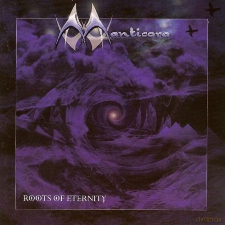 Manticora: Roots Of Eternity [CD]