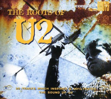 U2: Roots of U2 [CD]
