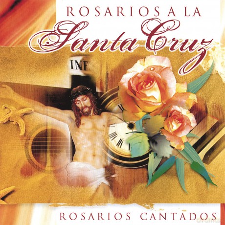 jampr.com: Rosarios A La Santa Cruz [CD]