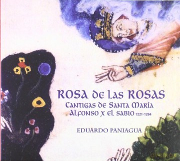 Eduardo Paniagua: Rose of Roses [CD]