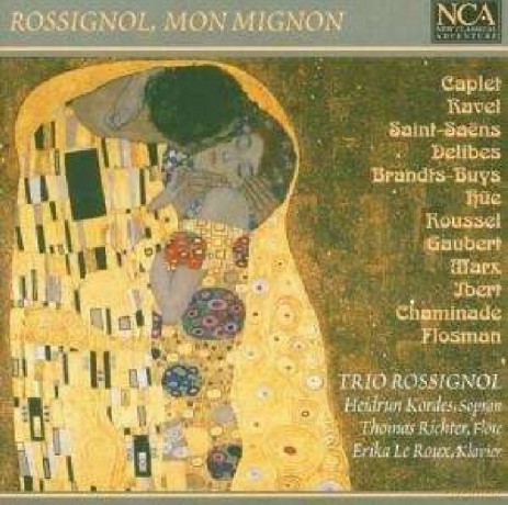 Trio Rossignol: Rossignol Mon Mignon [CD]