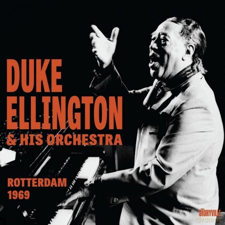 Duke Ellington & His Orchestra: Rotterdam 1969 [CD]