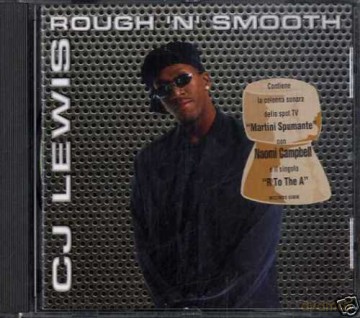 C.J. Lewis: Rough N Smooth [CD]