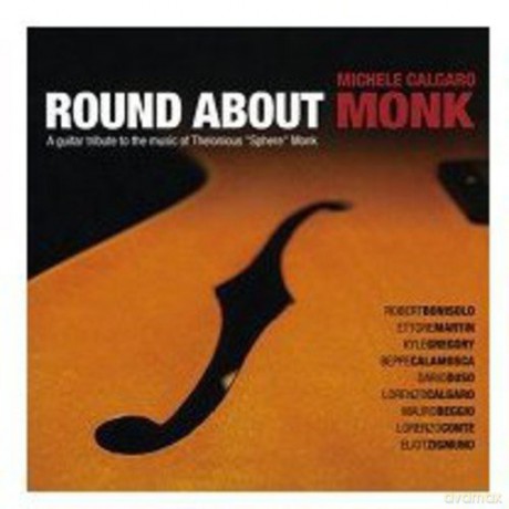 Michele Calgaro: Round About Monk [CD]