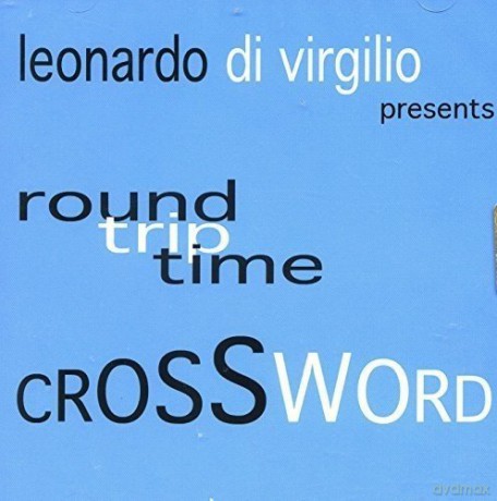 Leonardo Di Virgilio: Round Trip Time [CD]