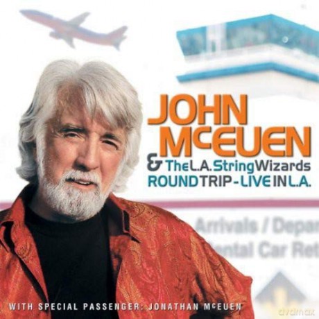 John Mceuen: Round Trip: Live in La [CD]