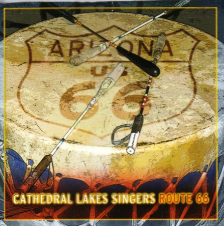 Cathedral Lakes Singers: Route 66 [CD]