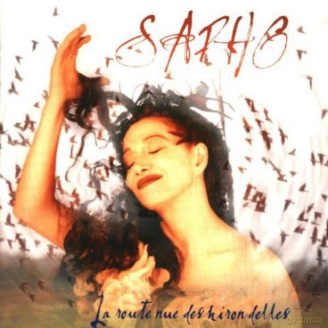 Sapho: Route Rue Des Hirondelles [CD]