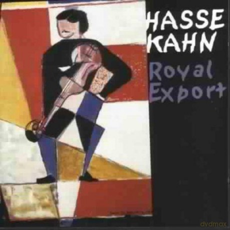 Hasse Kahn: Royal Export [CD]