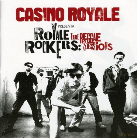 Casino Royale: Royale Rockers: The Reggae Ses [CD]