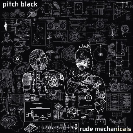 Pitch Black: Rude Mechanicals [CD]