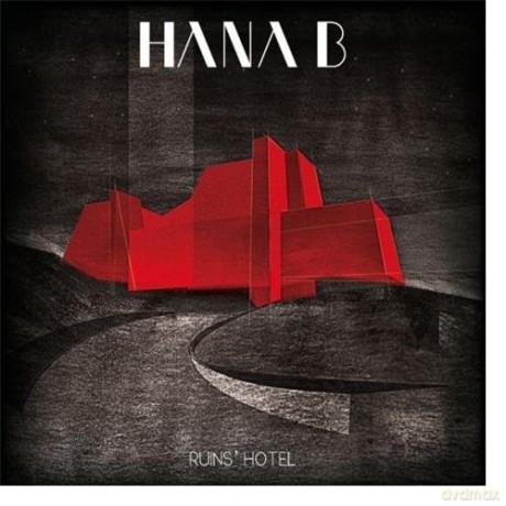 Hana B: Ruin's Hotel [CD]