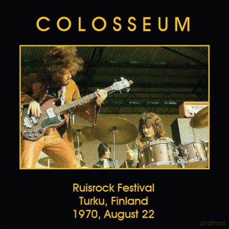 Colosseum: Ruisrock Festival August 1970 [CD]