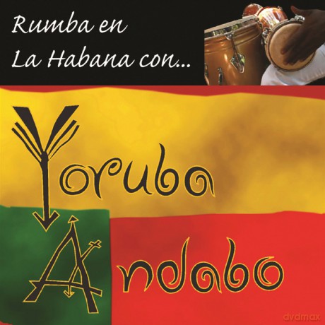 Yoruba Andabo: Rumba en La Habana [CD]
