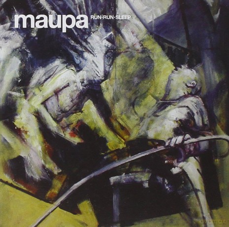 Maupa: Run Run Sleep [CD]