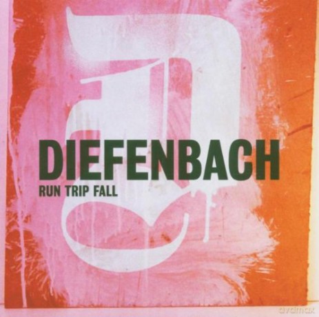 Diefenbach: Run Trip Fall [CD]