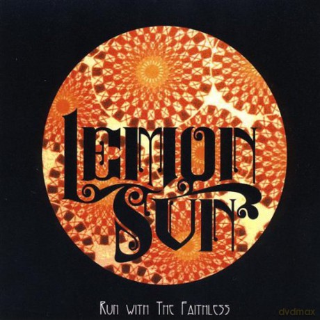 Lemon Sun: Run With the Faithless [CD]