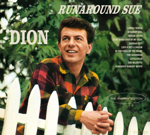 Dion: Runaround Sue [CD]