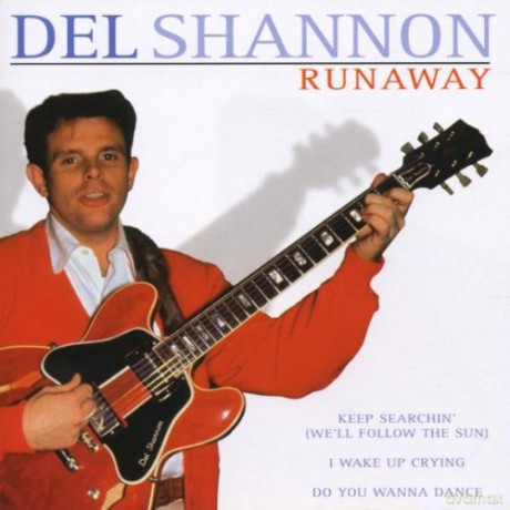 Del Shannon: Runaway [CD]