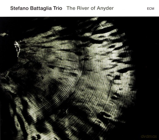 Stefano Battaglia: The River Of Anyder [CD]