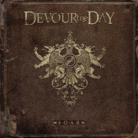 Devour the Day: S.O.A.R. [CD]