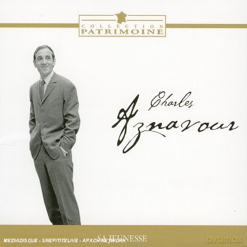 Charles Aznavour: Sa Jeunesse [CD]