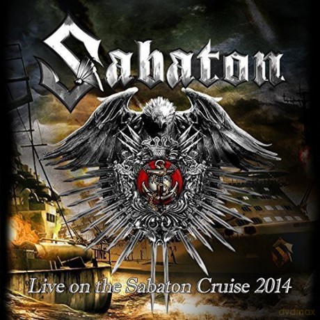 Sabaton: Sabaton Cruise 2014! [2CD]