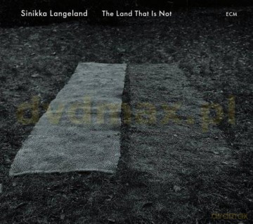 Sinikka Langeland: The Land That Is Not [CD]