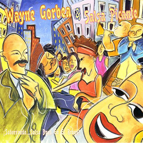 Wayne Gorbea: Saboreando [CD]
