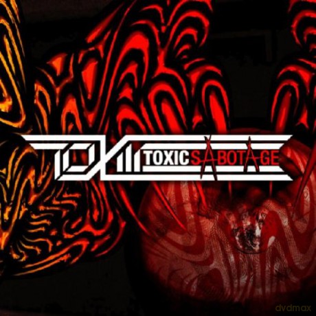 Toxic: Sabotage [CD]