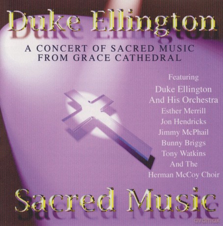 Duke Ellington: Sacred Music [CD]