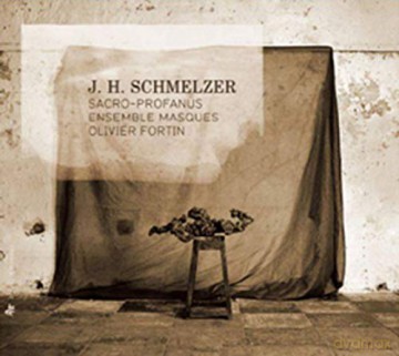 J.H. Schmelzer: Sacro-Profanus [CD]
