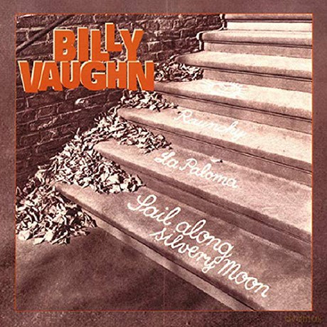 Billy Vaughn: Sail Along Silvery Moon [6CD]
