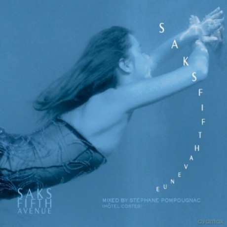 Stephane Pompougnac: Saks Fifth Avenue [CD]