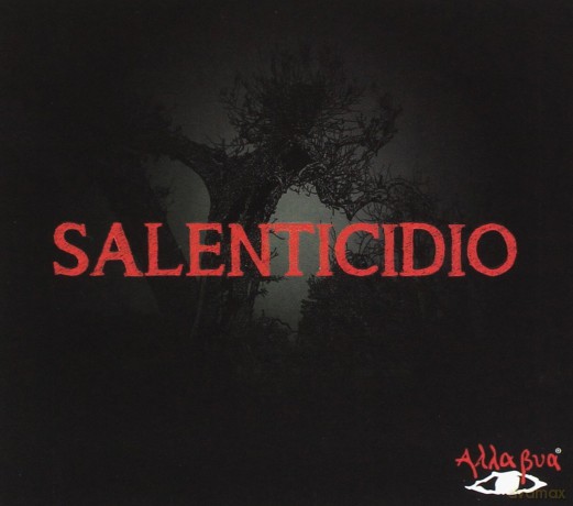Alla Bua: Salenticidio [CD]
