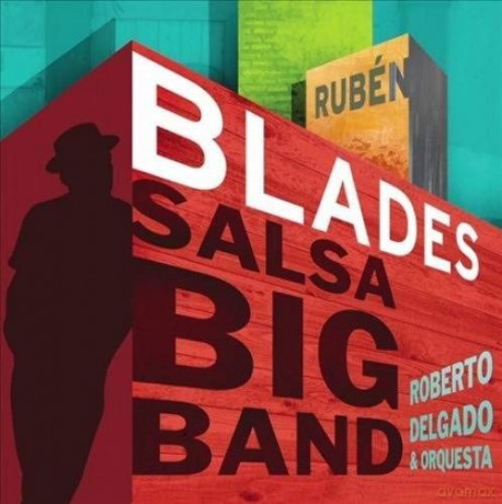 Ruben Blades: Salsa Big Band [CD]
