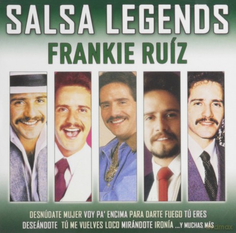 Frankie Ruiz: Salsa Legends [CD]
