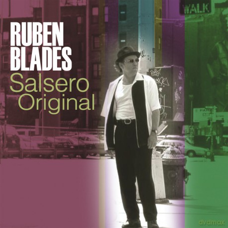 Ruben Blades: Salsero Original [CD]