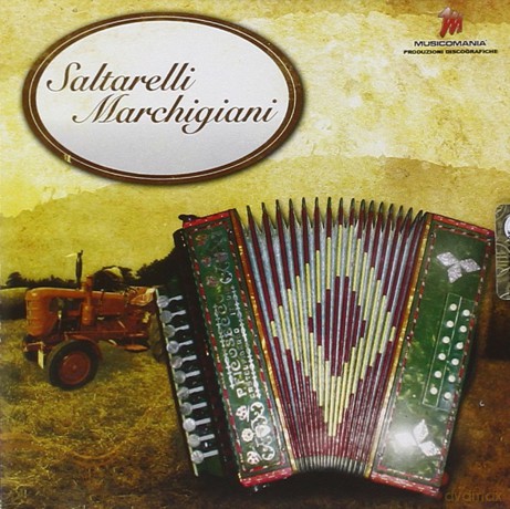 Vari-Saltarelli Marchigiani: Saltarelli Marchigiani [CD]