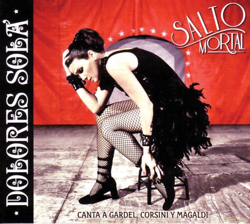 Dolores Sola: Salto Mortal [CD]