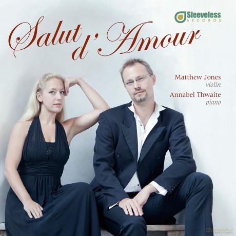 Matt Jones: Salut d'amour - Music for Violin and Piano [CD]