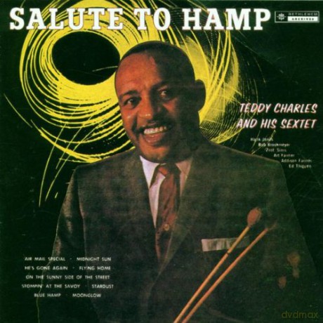 Teddy Charles: Salute To Hamp [CD]