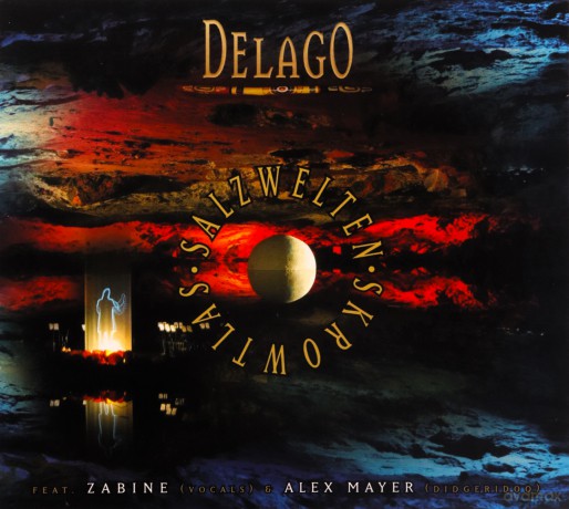Delago: Salzwelten [CD]