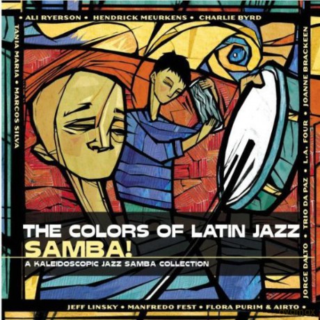 Samba - the Colours of Latin Jazz [CD]