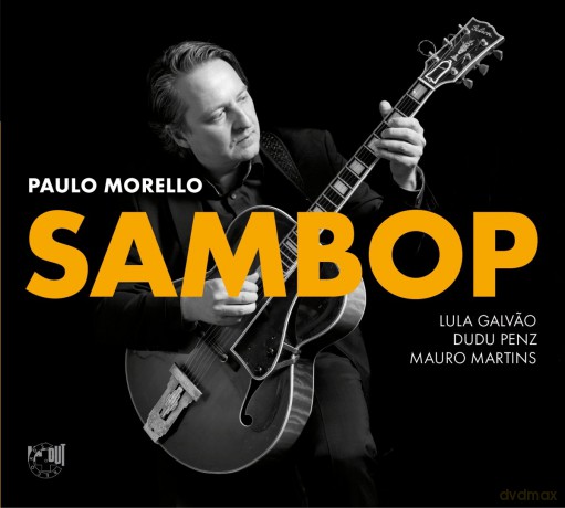 Paul Morello: Sambop [CD]